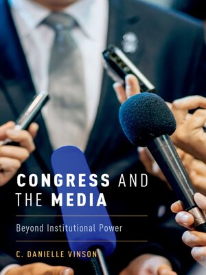 cover image of Congress and the Media